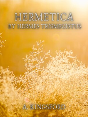 cover image of Hermetica by Hermes Trismegistus